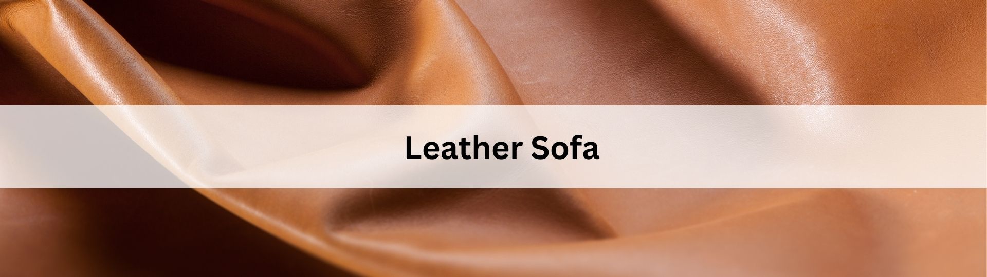 LEATHER SOFA COLLECTIONS