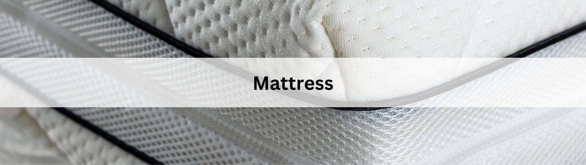 MATTRESS
